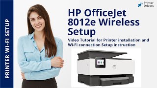 HP Officejet 8012e Wireless Setup  Printer installation  WiFi setup  Unboxing [upl. by Roselba932]