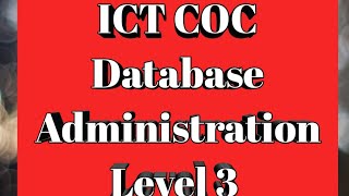 Database Administrator Level 3 COC Guide Tutorial in Amharic [upl. by Winwaloe]