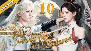 Sword And My Beloved EP10 The King falls in love with the little witch Chen Yi Zhang Yu Xi [upl. by Aronek]