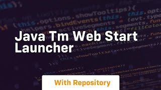 java tm web start launcher [upl. by Olivann817]