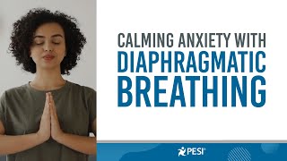 How to Calm Anxiety with Diaphragmatic Breathing [upl. by Reneta722]