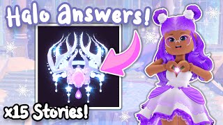 ALL STORIES How To Win GLITTERFROST HALO 2023 Royale High Halo Answers [upl. by Barris]