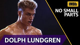 Dolph Lundgrens Roles Before Aquaman amp Creed II  IMDb NO SMALL PARTS [upl. by Karlis]