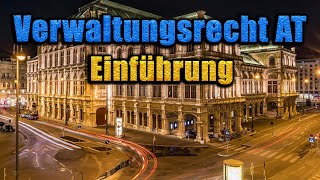 Einführung in das Verwaltungsrecht AT 01 [upl. by Kcorb408]