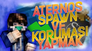 SPAWN VE KORUMASINI AYARLIYORUZ 4 [upl. by Atiuqehc]