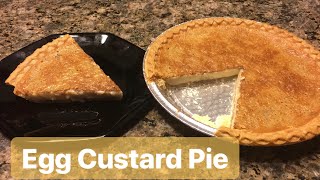 How to Make Egg Custard Pie [upl. by Cirala904]