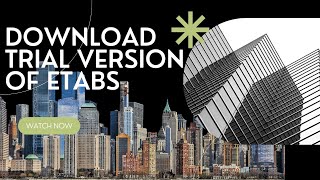 Download and Installation of ETABSTrial version [upl. by Fregger]