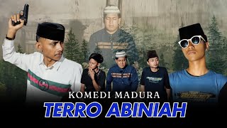 KOMEDI MADURA  TERRO ABINIAH  TAK RUWET PROJECT [upl. by Adiazteb]