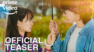 NO GAIN NO LOVE  OFFICIAL TEASER  Shin Min A  Kim Young Dae INDOENG SUB [upl. by Eph]