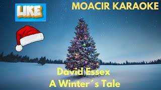 KARAOKE  DAVID ESSEX  A WINTER´S TALE  NATAL [upl. by Woolson]