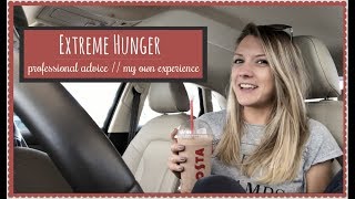 MY ANOREXIA RECOVERY  Extreme Hunger  professional advice amp my own experience [upl. by Cinimmod]