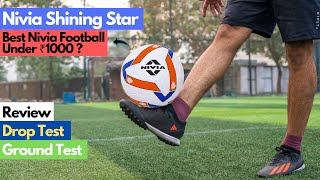 Best Nivia Football Under ₹1000   Nivia Shining Star Review [upl. by Nayd536]