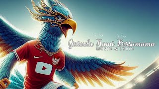 Garuda Kami Bersamamu [upl. by Selegna]