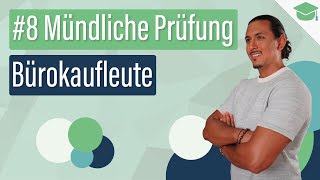 Mit diesen Tipps wirst du bestehen  8 Mündliche Prüfung Bürokauffrau  Bürokaufmann [upl. by Spalla]