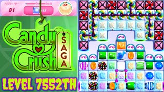 Level 7552th Candy Crush Saga Live Streaming On YouTube By Sankat Mochan Vlogs [upl. by Nnaytsirk]