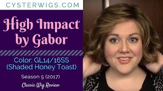 CysterWigs Wig Review High Impact by Gabor Color GL1416SS Shaded Honey Toast S5E376 2017 [upl. by Spencer]