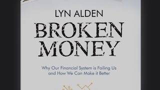 Broken Money by Lyn Alden book discussion [upl. by Ahsenrad]