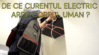 De ce curentul electric ARDE corpul uman [upl. by Ozen]