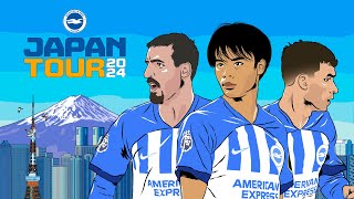 Brighton amp Hove Albion  Japan 🇯🇵 2024 [upl. by Venditti]