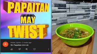 PAPAITAN RECIPEBY Chef Chamba REQUESTED [upl. by Llebanna]