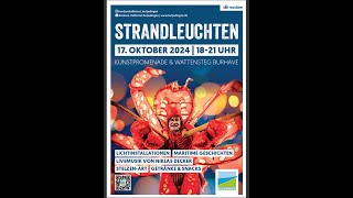 Strandleuchten 17Oktober 2024 1821 Uhr Kunstpomenade amp Wattensteg Burhave [upl. by Morette]