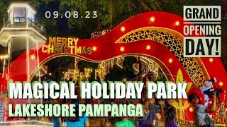 Lakeshore Christmas Park 2023  Magical Holiday Park Grand Opening Day  Mexico Pampanga  090823 [upl. by Shimkus]