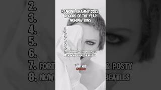 Ranking 2025 Grammy Record Of The Year Nominations grammys grammynominations music [upl. by Beckie]