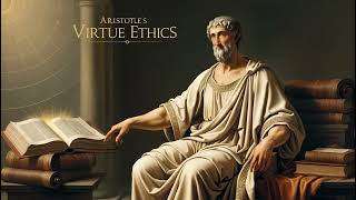 Aristotles Virtue Ethics Podcast [upl. by Ceil]