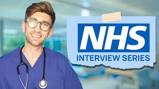 Interview Series  The NHS [upl. by Norri]