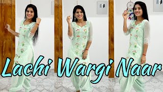 Lachi Wargi Naar  Deep Bajwa  Punjabi Dance  Dance Cover  Seema Rathore [upl. by Craw]