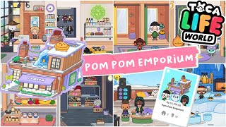 NEW LOCATION POM POM EMPORIUM OUT NOW IN TOCA LIFE WORLD😱🌍  TOCA BOCA UPDATE [upl. by Behlke373]