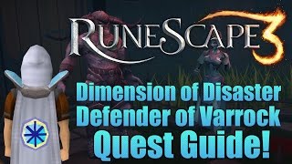 Runescape 3 Dimension of Disaster Defender of Varrock Quest Guide [upl. by Charlton862]