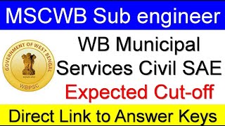 Mscwb 2022 sub assistant engineer expected cut off mscwb civil engineer answer key 18th december [upl. by Enorahs]