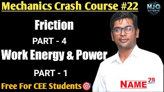 Friction amp Work Energy Power  Mechanics 22 Crash Course by Ram Tiwari Sir CEEPhysics mechani [upl. by Fee819]