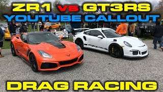 STREETSPEED VS DRAGTIMES  YouTube Callout 2018 Drag Racing  2018 Corvette ZR1 vs Porsche 911 GT3RS [upl. by Ylaek]