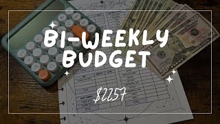 Lets Budget My BiWeekly Budget  2257  Zero Based Budgeting [upl. by Kaplan173]