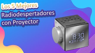 Los 5 Mejores Radiodespertadores con Proyector 2022 [upl. by Anthia]