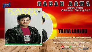 Rabah Asma INES 1991 Album Complet [upl. by Ehcnalb]