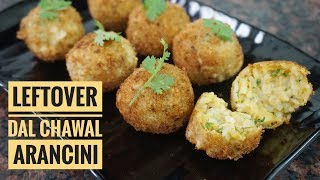 Dal Chawal Arancini  Leftover Special [upl. by Roice]