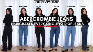 I Purchased EVERY SINGLE PAIR Of Abercrombie Jeans Petite Denim Review [upl. by Nattirb]