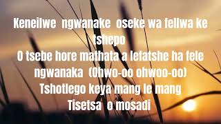 keneilwe lyricsNkosazana Daughter Master kg X Wanitwa Mos ft Dalom kids [upl. by Granger]