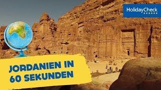 Jordanien in 60 Sekunden – Reisetipps für den Urlaub  HOLIDAYCHECK [upl. by Aiuqenehs]