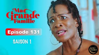 Série Ivoirienne  Ma Grande Famille  Saison 1 Episode 131 [upl. by Neeoma]