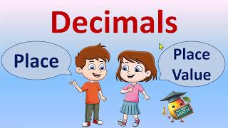 Decimals  Place and Place value  Math [upl. by Misti]