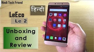 Hindi  हिन्दी LeEco Le 2 Full Review after 1 Month Usage [upl. by Ducan]