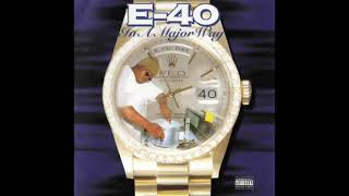 E40  Dusted N Disgusted Slowed [upl. by Elaine156]