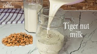 How to make Tigernut milk at home  a stepbystep tutorial with detail explanation [upl. by Enrika]