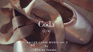 Coda 24  Ballet Class Music vol 3 [upl. by Kulsrud906]