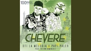 Chevere [upl. by Pinette]