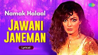 Jawani Janeman  Lyrics  Asha Bhosle  Parveen Babi  Shashi Kapoor  Popular Hindi Song [upl. by Sonni]